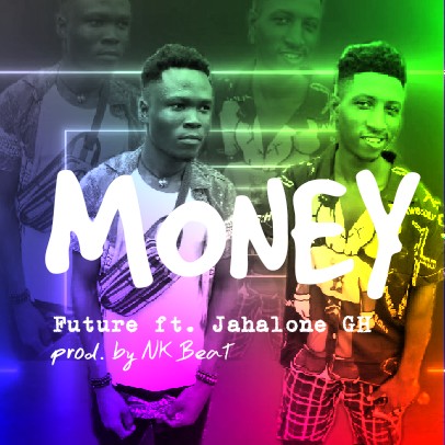 Money-Future ft. Jahalone GH(prod.by NK Beat)