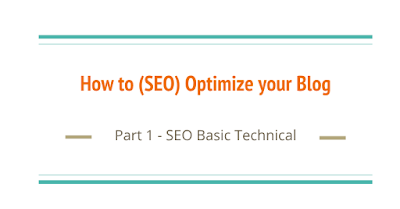 How to  (SEO) Optimize your Blog (Beginner's Edition)