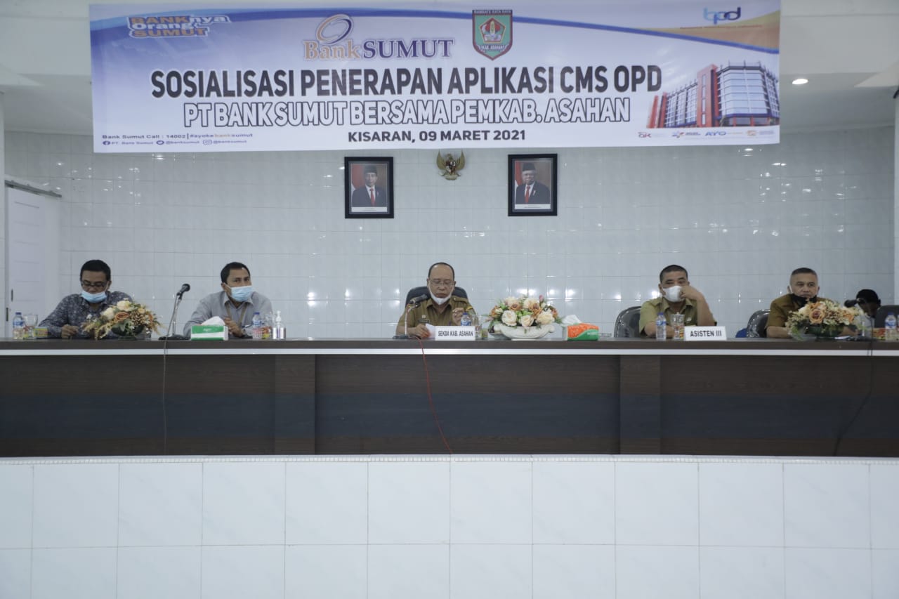 Pemkab Asahan Bersama PT Bank Sumut Sosialisasikan Penerapan Aplikasi CMS Kepada OPD