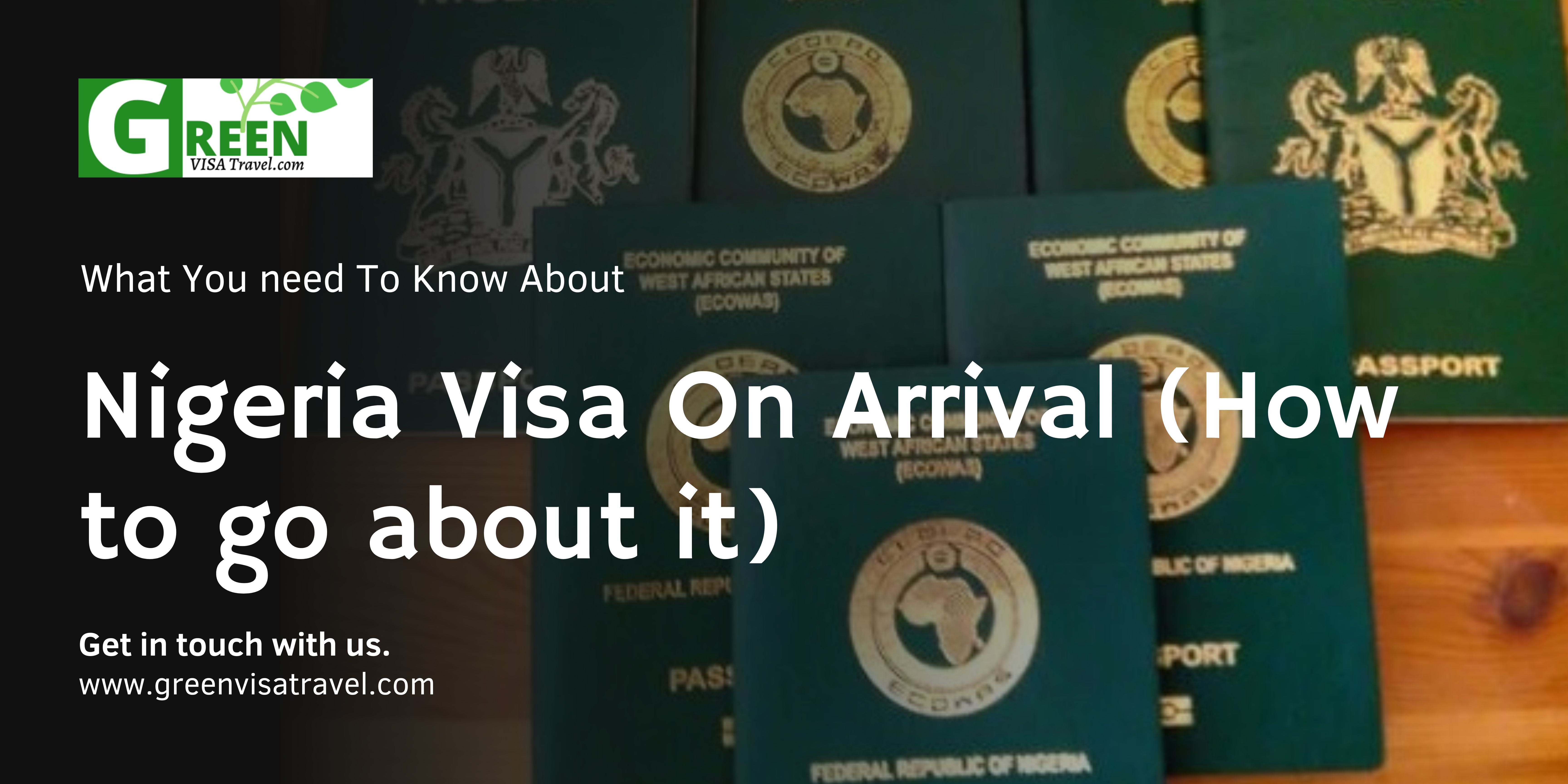 Nigeria Visa On Arrival (How to go about it)