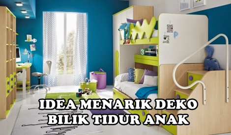 7 IDEA MENARIK UNTUK DEKO BILIK TIDUR ANAK