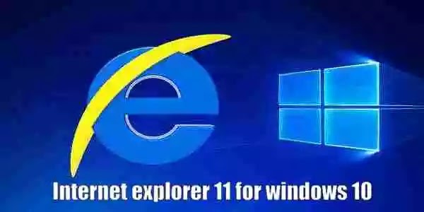 Internet Explorer 11 downloads for windows 10