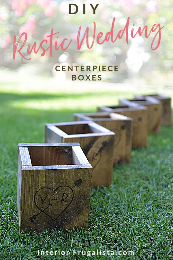 How to make simple and adorable rustic wooden carved love heart wedding centerpiece boxes, a DIY budget wedding decor idea with country-style charm. #rusticweddingdecor #budgetweddingdecor #diyweddingdecor