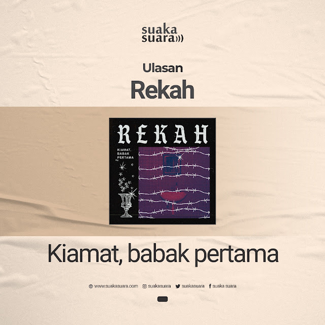 Rekah — Kiamat, babak pertama (Ulasan)