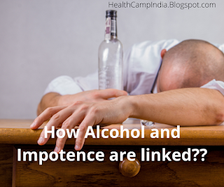 Know How Alcohol and Impotence are correlated ?