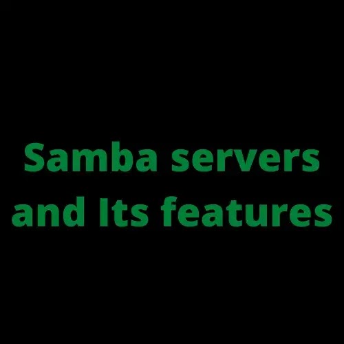 Uses of samba server