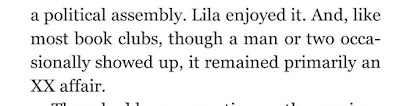 And, like most book clubs, though a man or two occasionally showed up, it remained primarily an XX affair.