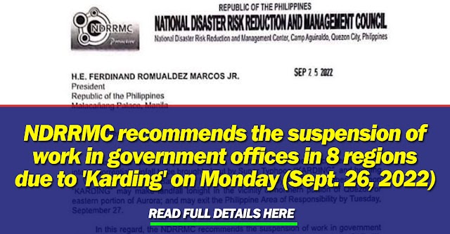 NDRRMC recommends the suspension of work in government offices in 8 regions due to 'Karding' on Monday (Sept. 26, 2022)