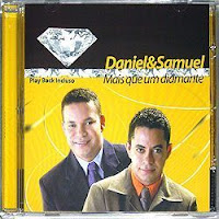 Daniel e Samuel - Mais que um Diamante (Removido a pedido da Gravadora) 