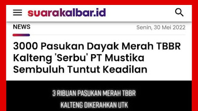 HEBOH... Dayak Kalteng Menuntut Hak, Siapa Yang Dihadapi? Wilmar Group