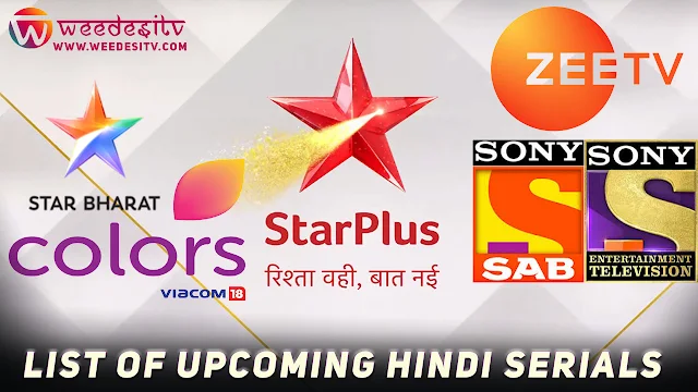 List of Upcoming New Hindi Serials and Reality TV Shows