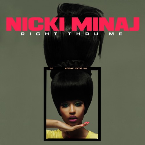 Nicki Minaj "Right Thru Me" Official Single Cover