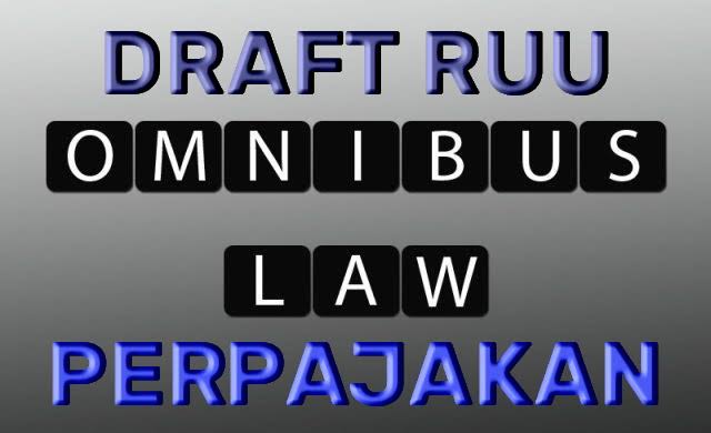 OMNIBUS LAW CIPTA KERJA DI BIDANG PERPAJAKAN