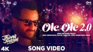 OLE OLE 2.0 LYRICS – JAWAANI JAANEMAN