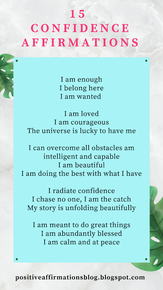 15 Confidence Affirmations