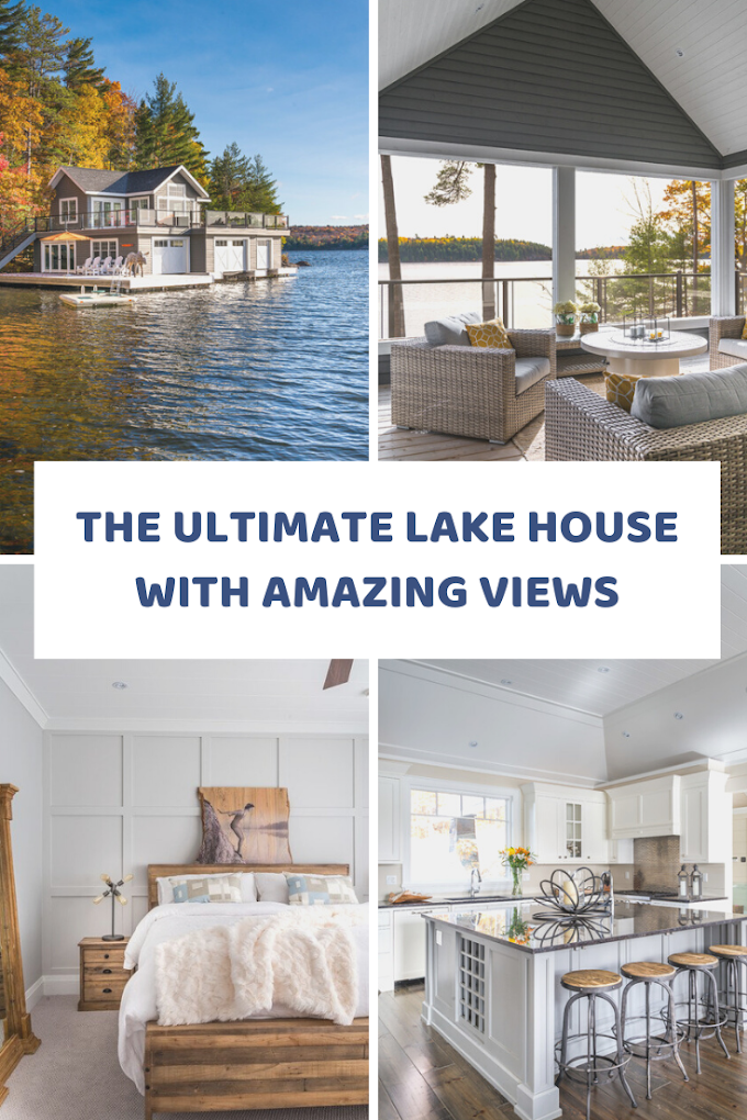 THE ULTIMATE LAKE HOUSE IDEAS WITH AMAZING VIEWS