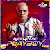 Baixar – Aldair Playboy – No Ritmo do Playboy – Promocional de Junho – 2019