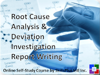 Root Cause Analysis and Deviation Investigation Report Writing - An online self-study FDA cGMP training