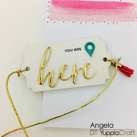 You Are Here Bookmark by Angela Tombari for Yuppla Craft DT  