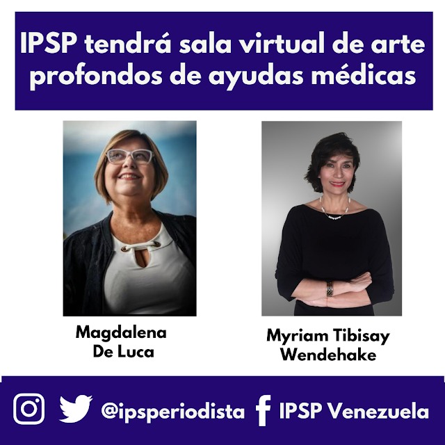 VENEZUELA: IPSP tendrá una sala virtual de arte profondos para el gremio de periodistas.