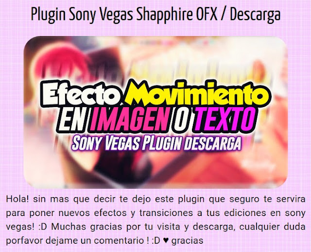 http://tutozzpatt.blogspot.com/2016/10/plugin-sony-vegas-shapphire-ofx-descarga.html