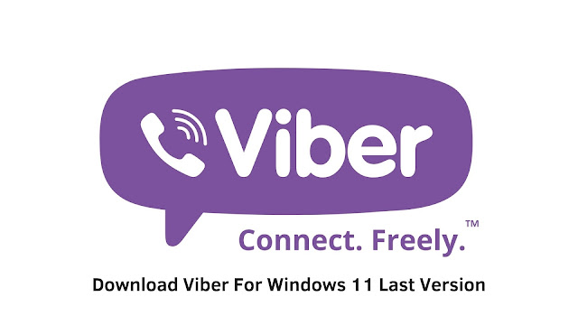 Download Viber For Windows 11 Last Version