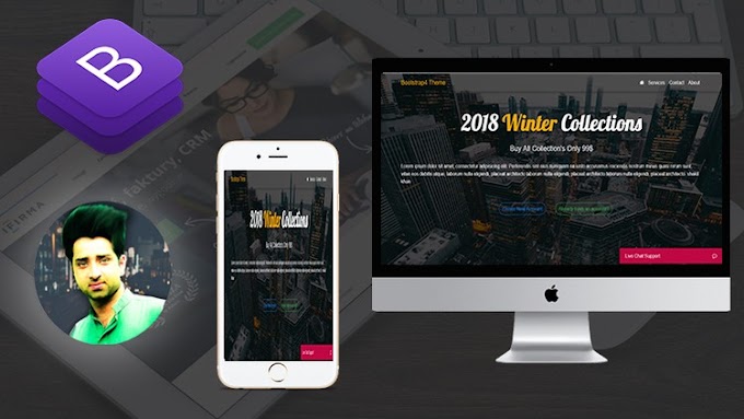 Create Amazing Website Using Bootstrap 4, HTML5 & CSS3 [100% Off]