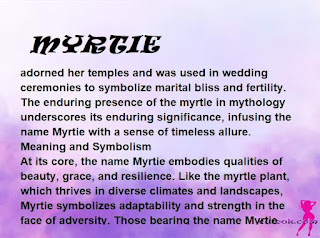 ▷ meaning of the name MYRTIE (✔)