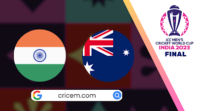 India vs Australia ICC Cricket World Cup India 2023 Final