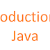 Introduction of Java