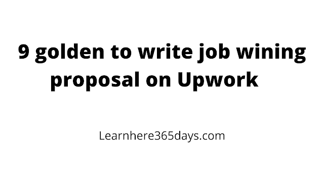 9 golden tips on writing a job-winning proposal on Upwork
