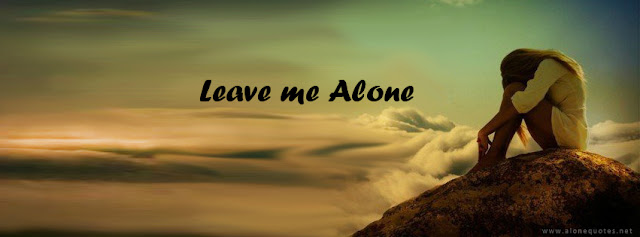 leave me alone fb cover photo for girls