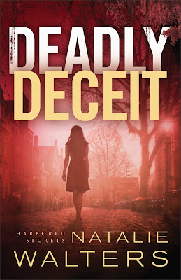 Deadly Deceit (Harbored Secrets #2) by Natalie Walters