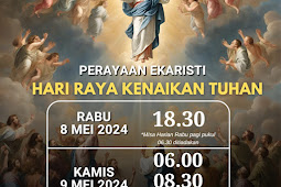 Info Misa Kenaikan Hari Raya Kenaikan Tuhan 2024