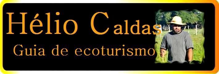 Hélio Caldas - Guia de ecoturismo