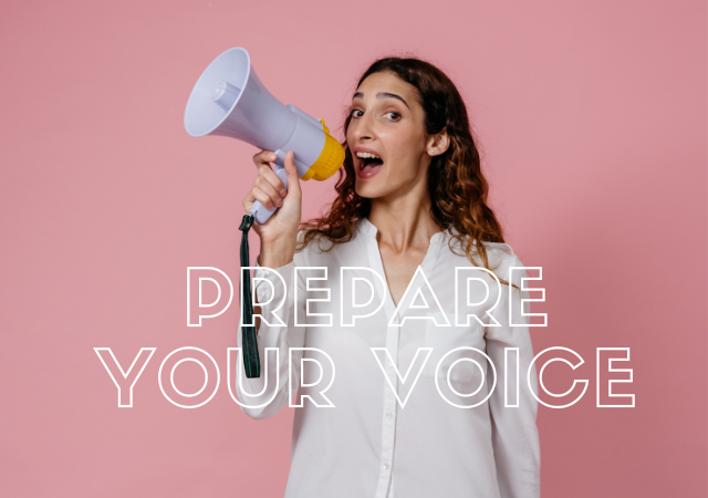 Prepare your voice