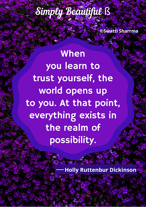 When you learn to trust yourself - motivational quote. thoughtgadget.blogspot.com