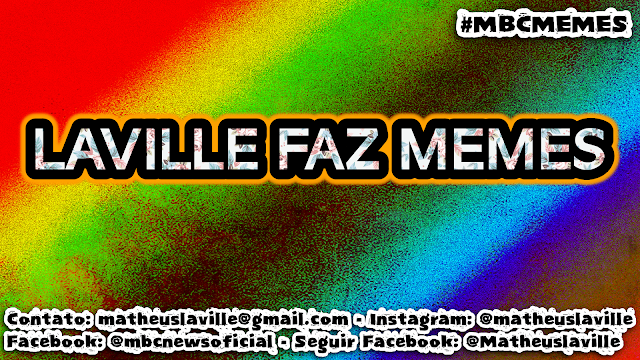 LAVILLE FAZ MEMES 00 Por Aí