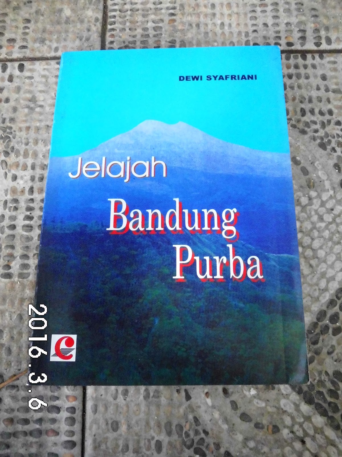 Toko Buku Bekas Online Paksrimo 2: Jelajah Bandung Purba 