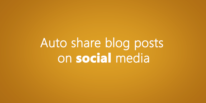 Auto Share Blog Posts on Facebook, Twitter and other Social Media - Responsive Blogger Template