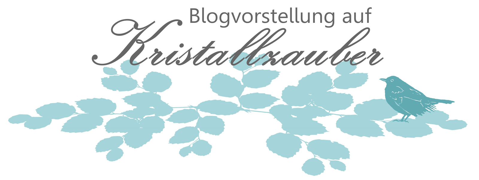 http://kristallzauber.blogspot.de/p/blogvorstellung.html