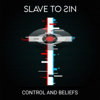 pochette SLAVE TO SIN control and beliefs, EP 2024