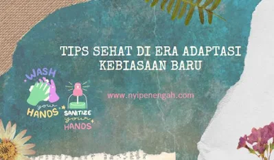 From New Normal to Adaptasi Kebiasaan Baru