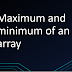 Maximum and minimum of an array using minimum number of comparisons