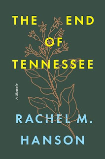 The End of Tennessee by Rachel M. Hanson