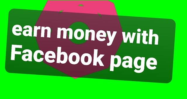 Earn money with Facebook page 