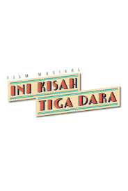 Sinopsis Film Ini Kisah Tiga Dara 2016