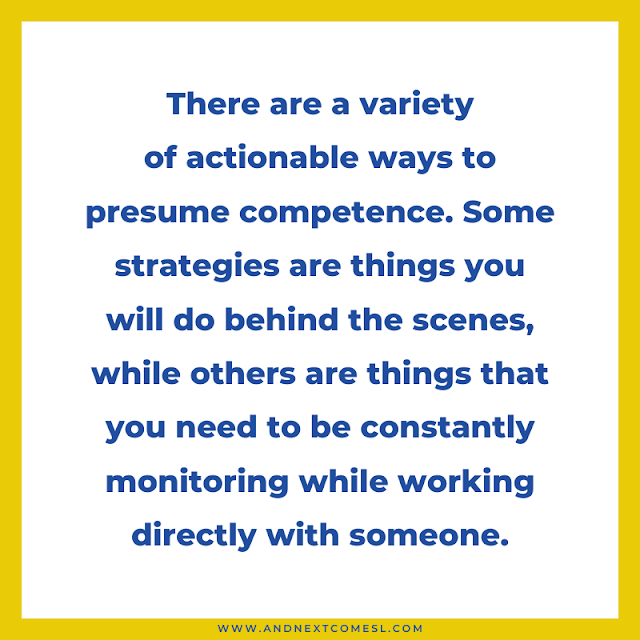 Quote about presuming competence
