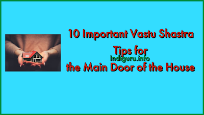 Ten Vastu Shastra Tips for the Main Door Facing South Direction