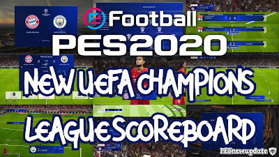 PES 2020 Scoreboard UEFA Champions League by Overall